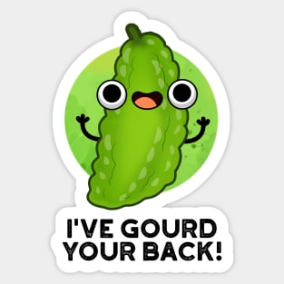 I've Gourd Your Back Cute Veggie Pun Sticker